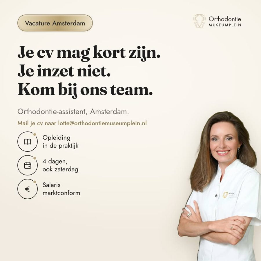 Vacature-advertentie Orthodontie Museumplein